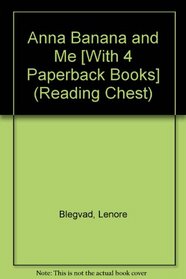 Anna Banana and Me/4 Paperback Books, 1 Cassette, and Guide (Reading Chest)