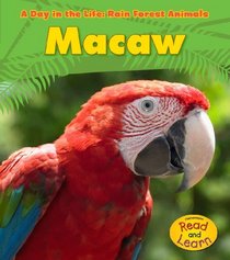 Macaw (Heinemann Read and Learn)