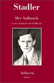 Der Aufbruch, textes franais de Guillevie