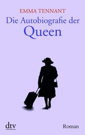 Die Autobiografie der Queen