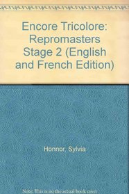 Encore Tricolore: Repromasters Stage 2 (English and French Edition)