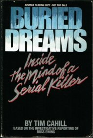 Buried Dreams: Inside the Mind of a Serial Killer