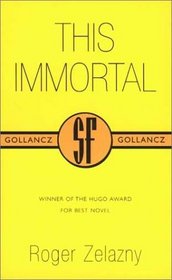 This Immortal (SF Collector's Edition)