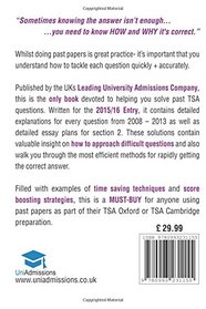 TSA Past Paper Worked Solutions: 2008 - 2013, Fully worked answers to 300+ Questions, Detailed Essay Plans, Thinking Skills Assessment Cambridge & ... to every TSA Past paper Question + Essay