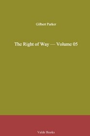 The Right of Way - Volume 05