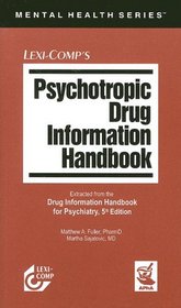 Lexi-Comp's Psychotropic Drug Information Handbook (Mental Health)