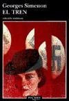 El Tren (Andanzas) (Spanish Edition)