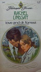 Love and Dr. Forrest