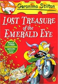 Lost Treasure of the Emerald Eye. (Geronimo Stilton)