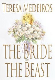 The Bride and the Beast (Fairy Tales, Bk 2)