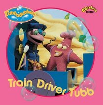 Train Driver Tubb (Rubbadubbers)
