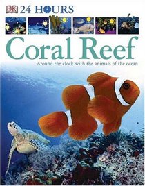 Coral Reef (DK 24 HOURS)