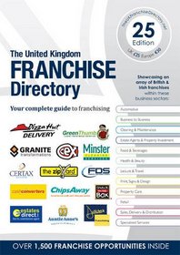The UK Franchise Directory: The Complete Guide to Franchising