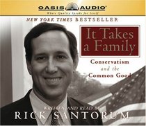 It Takes a Family: Consercatism and The Common Good