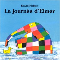 La Journee D'Elmer (French Edition)