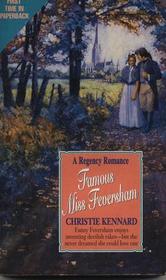 Famous Miss Feversham (Regency Romance)