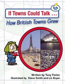 If Towns Could Talk (Literacy Land)