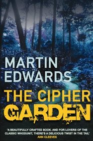 The Cipher Garden (Lake Distric, Bk 2)