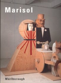 Marisol, recent sculptures: March 4-28, 1998, Marlborough