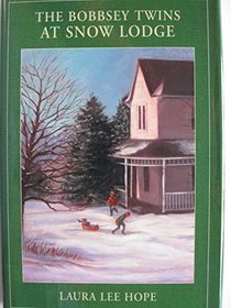 The Bobbsey Twins at Snow Lodge (The Bobbsey Twins, No 5)