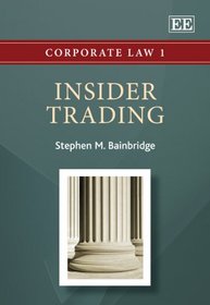 Insider Trading (Corporate Law Series)