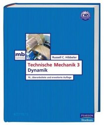 Technische Mechanik 3. Dynamik