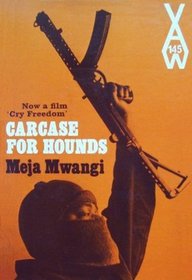 Carcase for Hounds (African Writers Series)