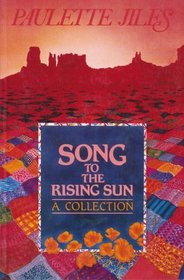 Song to the Rising Sun