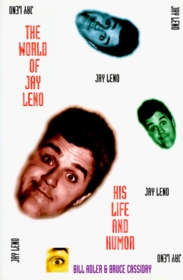 The World of Jay Leno: His Humor and His Life