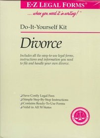Divorce: E-Z Legal Kit (Do It Yourself Kit)