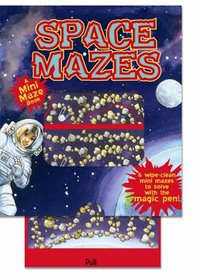 Space Mazes (Mini Magic Mazes)