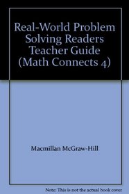 Real-World Problem Solving Readers Teacher Guide (Math Connects 4)