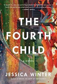 The Fourth Child: A Novel