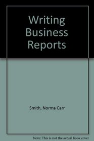 Writing Short Business Reports