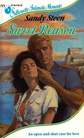 Sweet Reason (Silhouette Intimate Moments, No 155)