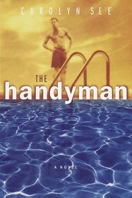 The Handyman : A Novel