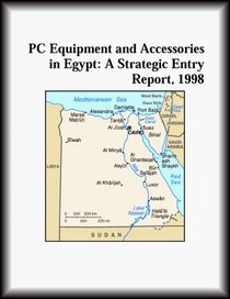 PC Equipment and Accessories in Egypt: A Strategic Entry Report, 1998