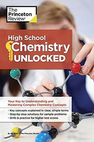 High School Chemistry Unlocked (High School Subject Review)