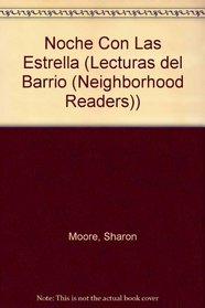 Spa-Spa-Noche Con Las Estrella (Lecturas del Barrio (Neighborhood Readers)) (Spanish Edition)
