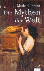 Die Mythen der Welt