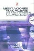 Meditaciones Para Mujeres Que Hacen Dem (Improve, Enter) (Spanish Edition)