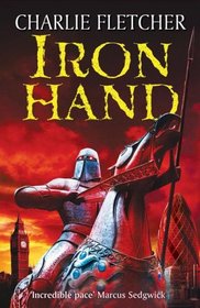 Iron Hand (Stoneheart, Bk 2)