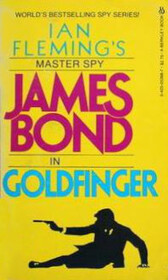 Ian Fleming's Goldfinger (James Bond)