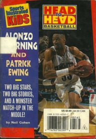 HEAD-TO-HEAD BASKETBALL : PATRICK EWING VS (Sports Illustrated for Kids)