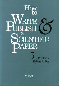 How To Write  Publish a Scientific Paper: 5th Edition