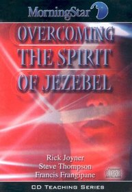 Overcoming the Spirit of Jezebel