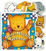 Gute- Nacht- Gebete. ( Ab 2 J.).