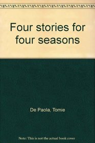 Four stories for four seasons