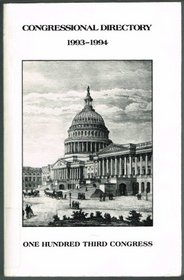1993-1994 Official Congressional Directory: 103D Congress