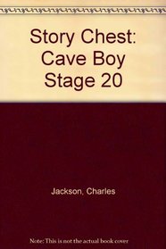 Story Chest: Cave Boy Stage 20